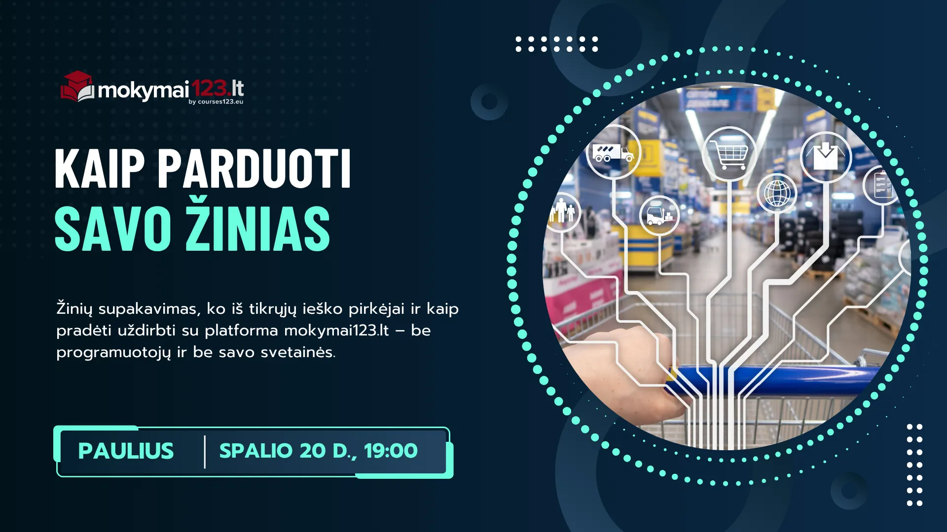 Vebinaras kaip uždirbti iš savo žinių